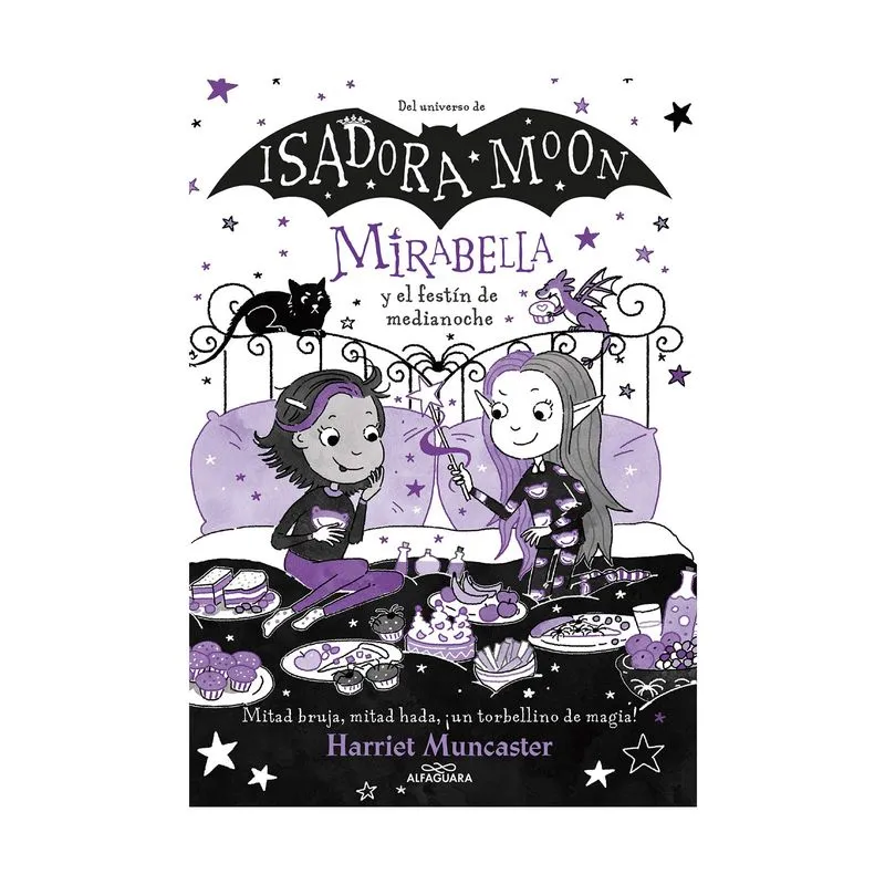Isadora Moon - Mirabella y el festín de medianoche