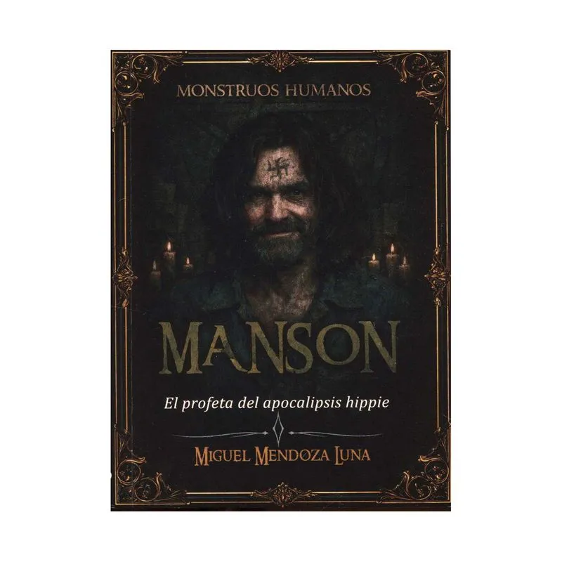 Monstruos humanos - Manson