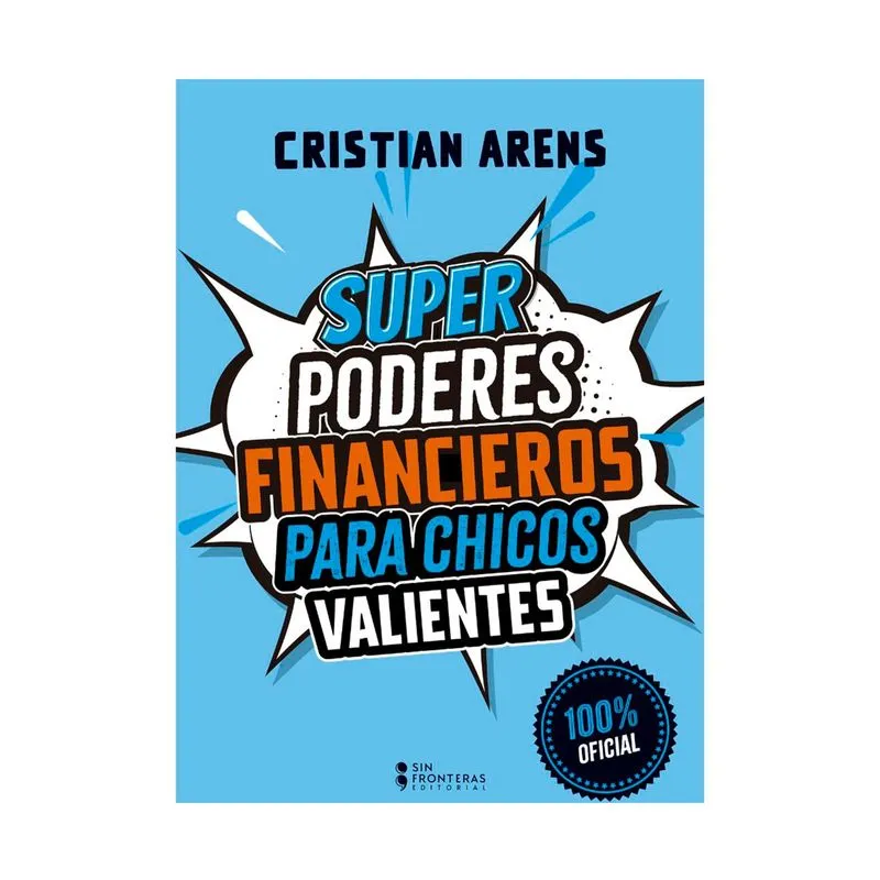 Súper poderes financieros para chicos valientes