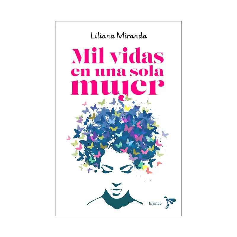 Mil vidas en una sola mujer