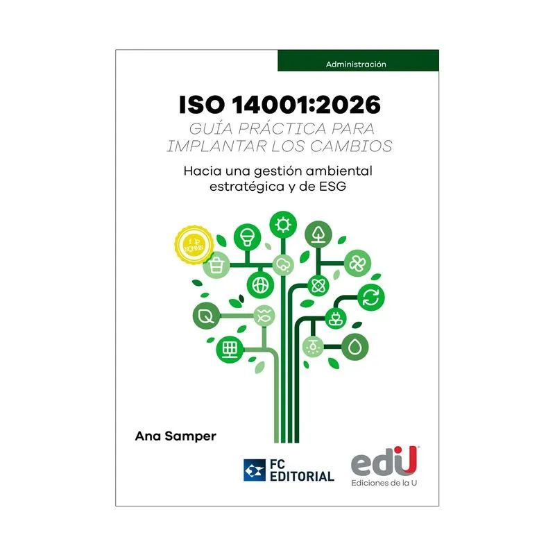 Iso 14001: 2026. Guía práctica para implantar los cambios