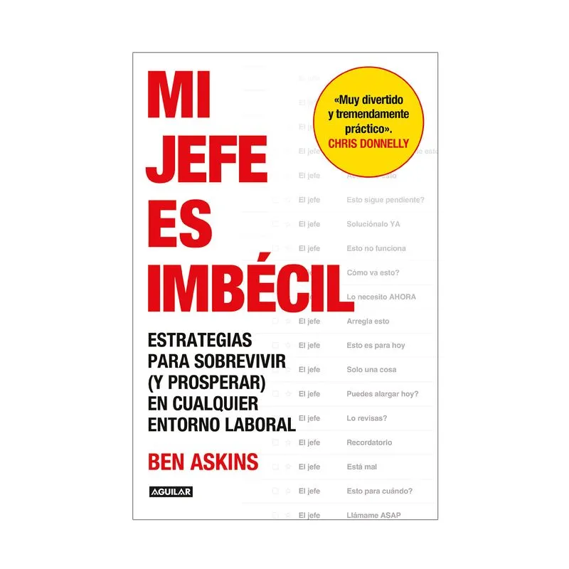 Mi jefe es imbecil