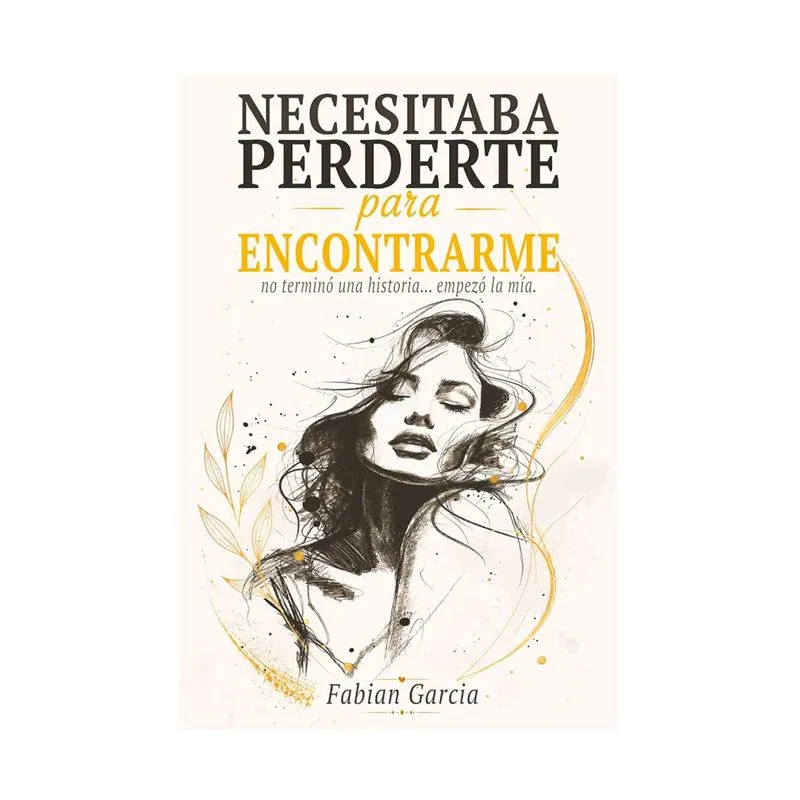 Necesitaba perderte para encontrarme