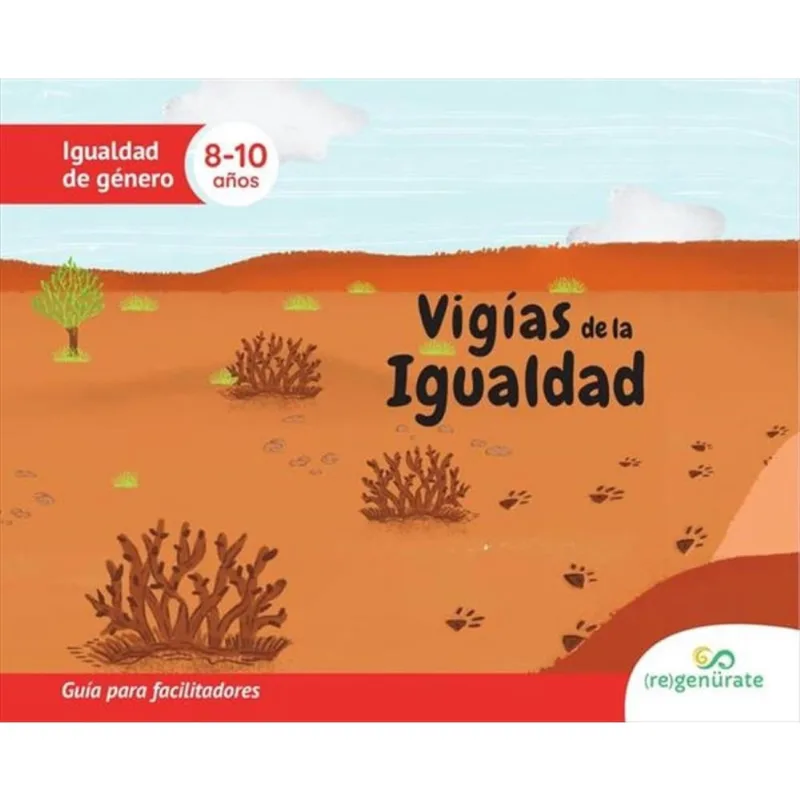 Vigías de la igualdad. Guía para facilitadores-Espanhol