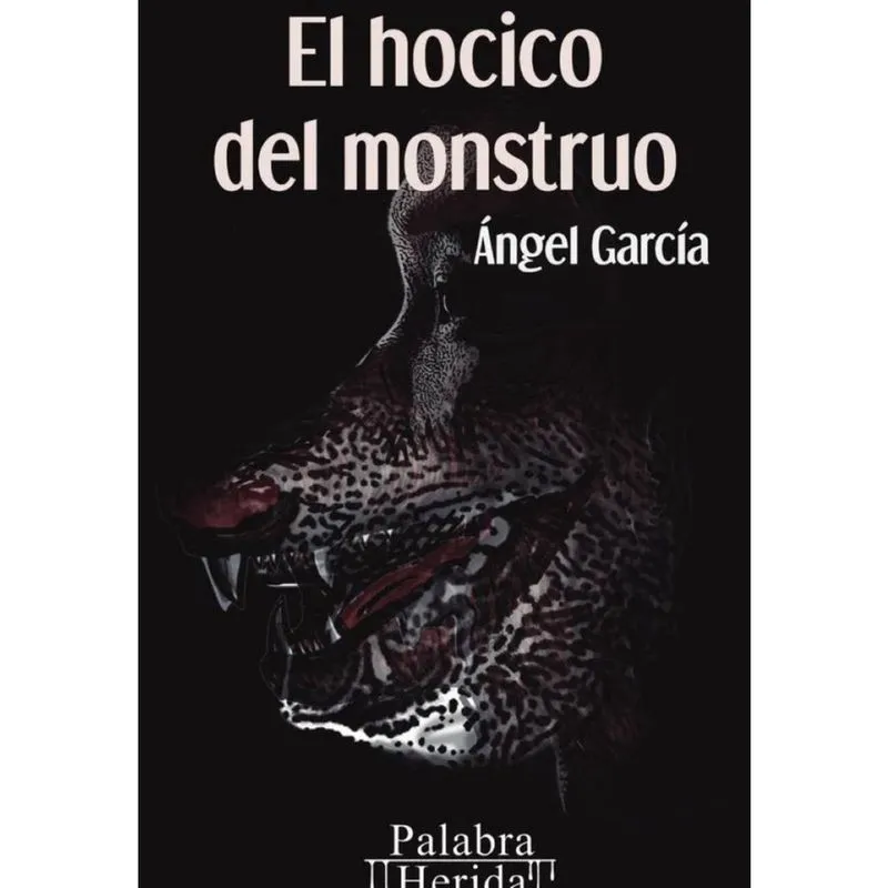 El hocico del monstruo - Espanhol