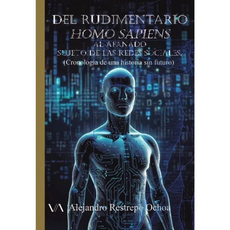 Del rudimentario Homo sapiens al afanado sujeto de las Redes Sociales. - Espanhol