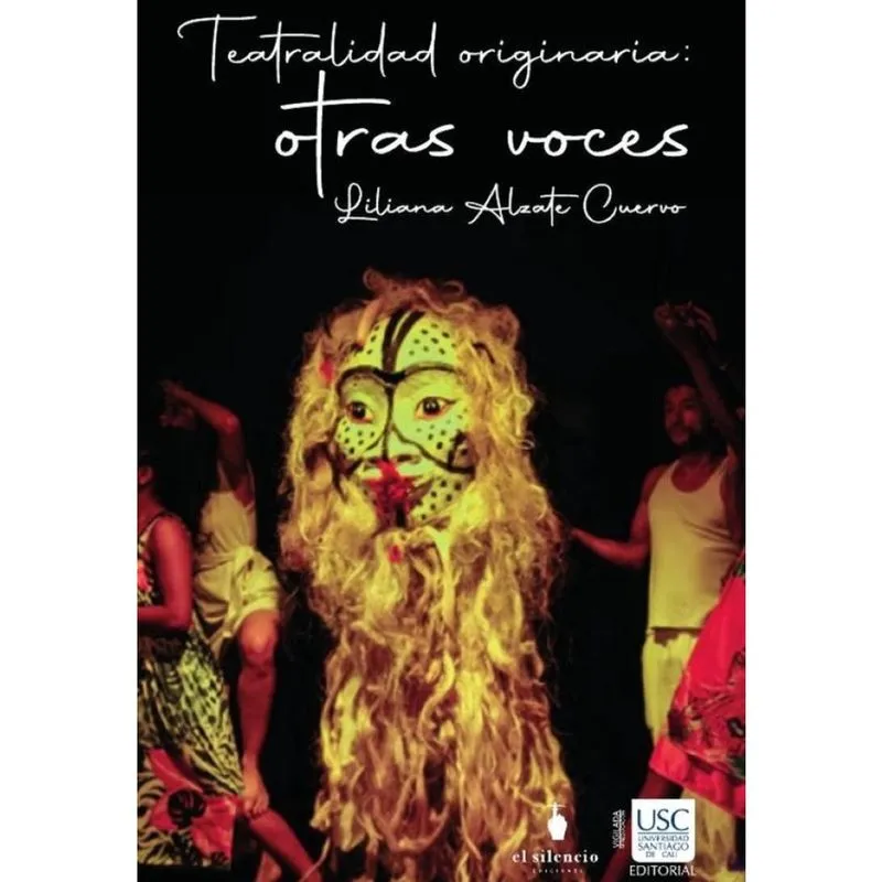 Teatralidades originarias: otras voces - Espanhol