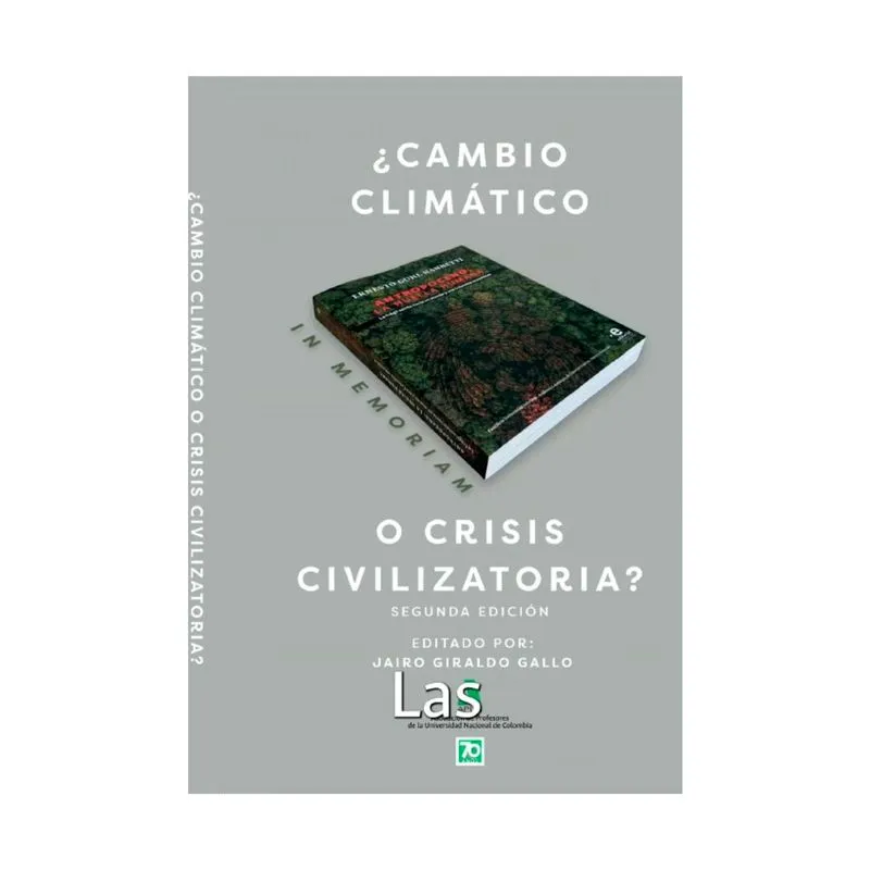 ¿Cambio climático o crisis civilizatoria?
