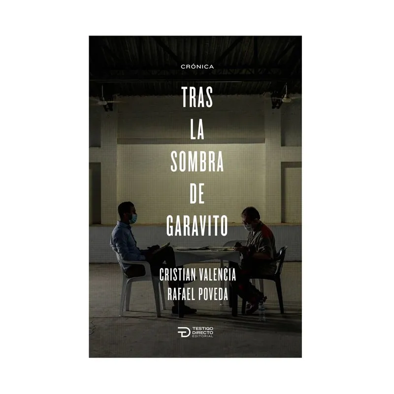 Tras la sombra de Garavito