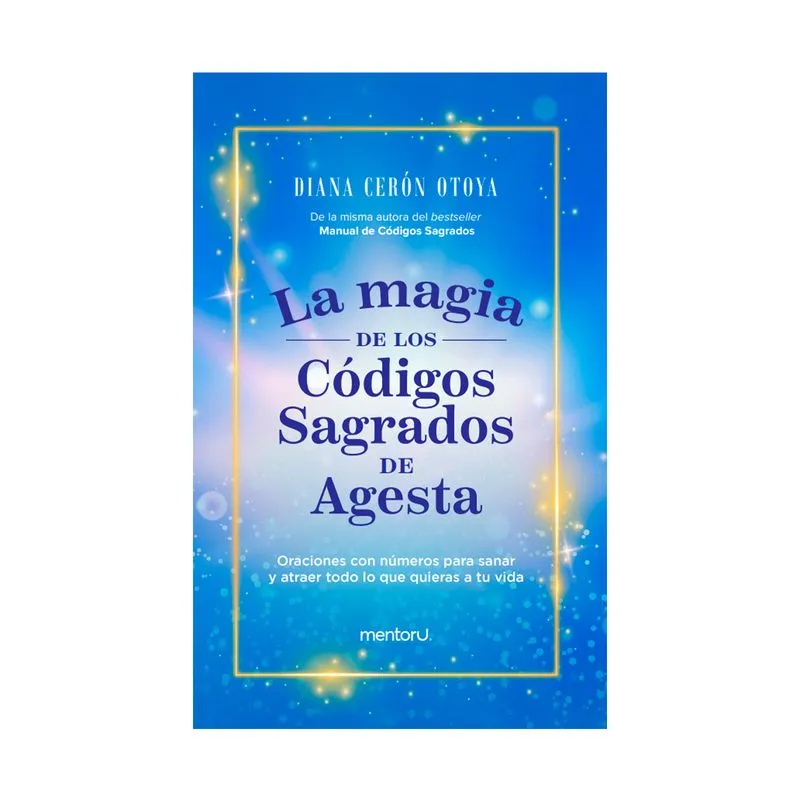 La magia de los códigos sagrados de agesta