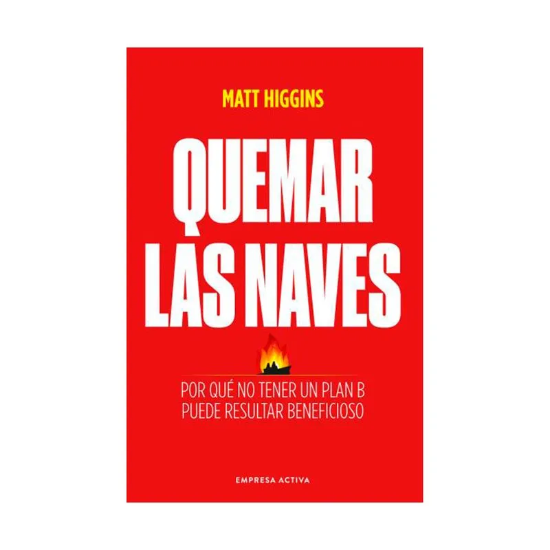 Quemar las naves