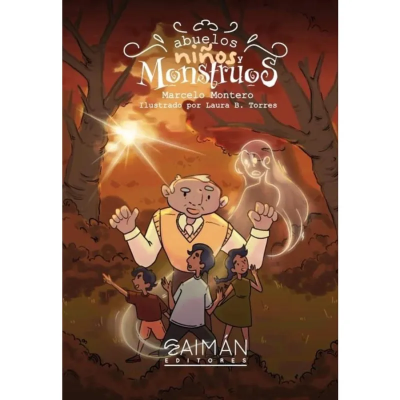 Abuelos, niños y monstruos - Espanhol