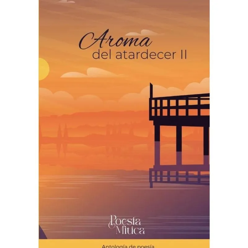 Aroma del atardecer ii - Espanhol