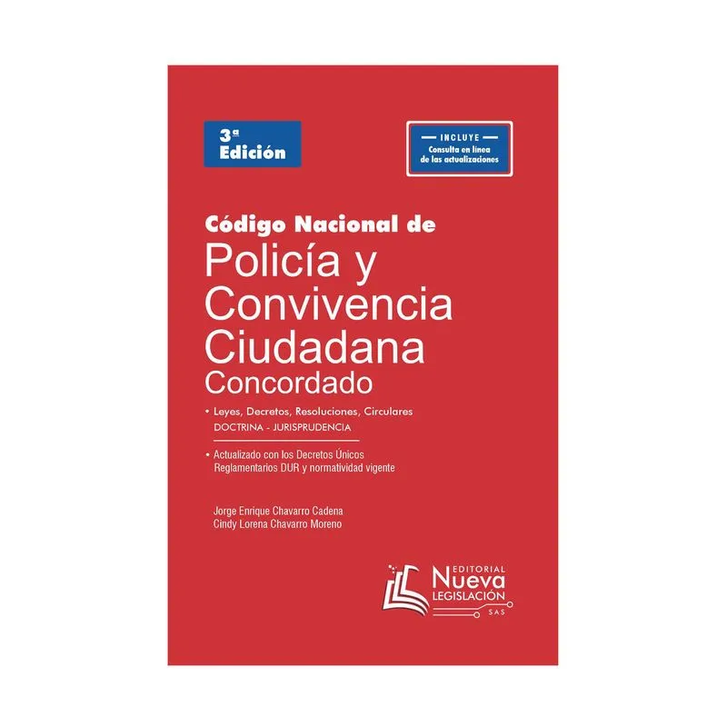 Código Nacional de Policía y convivencia ciudadana (3.ª edición)