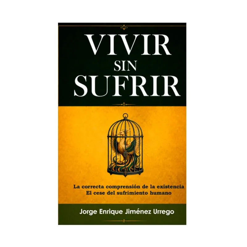 Vivir sin sufrir