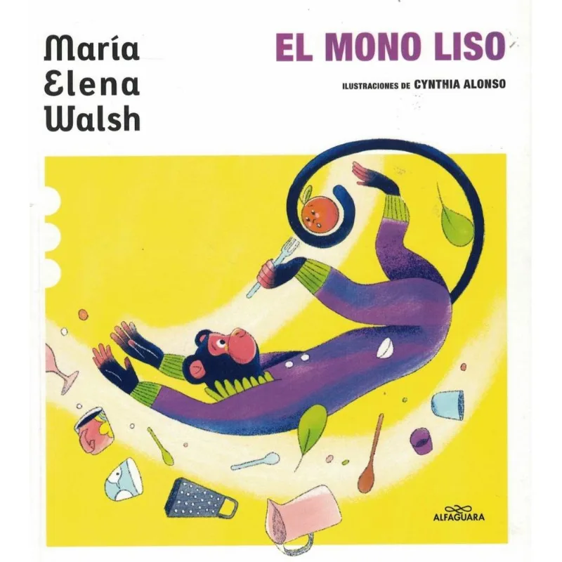 MONO LISO, EL - Walsh, Maria Elena MONO LISO, EL