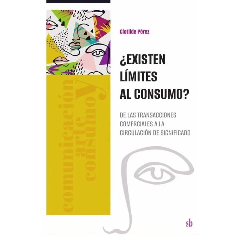 Existen límites al consumo? - Espanhol