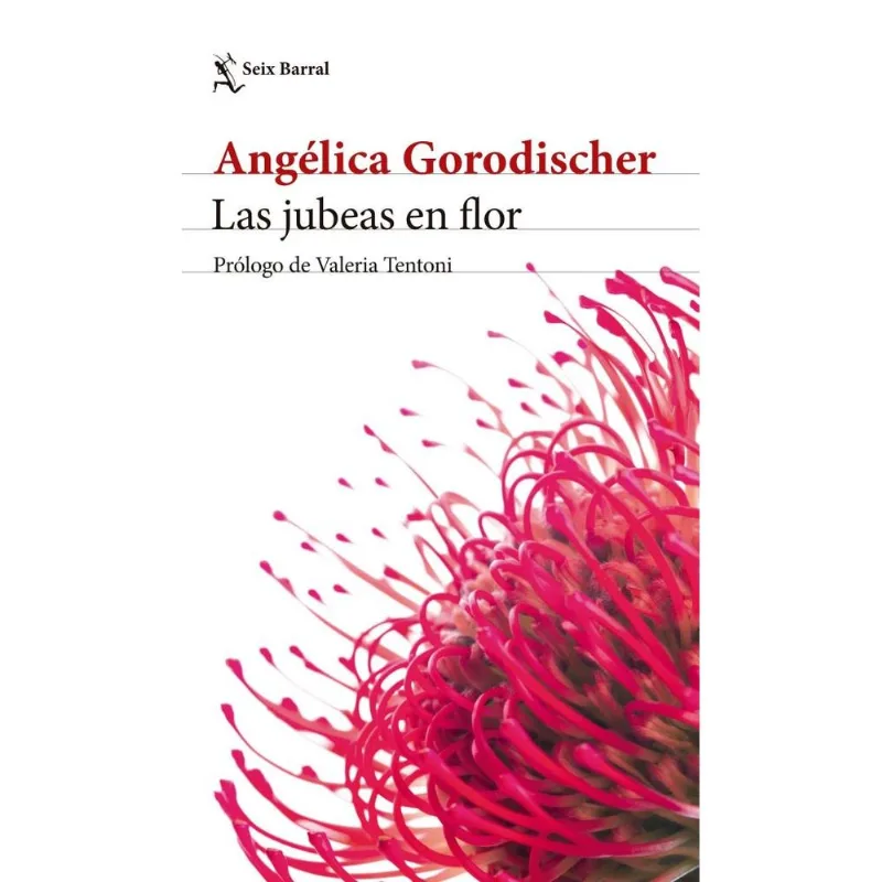 JUBEAS EN FLOR, LAS - Gorodischer, Angelica JUBEAS EN FLOR, LAS