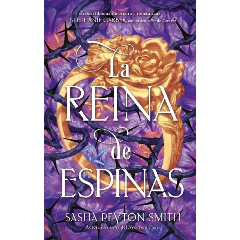 REINA DE LAS ESPINAS, LA - SMITH, SASHA PEYTON REINA DE LAS ESPINAS, LA