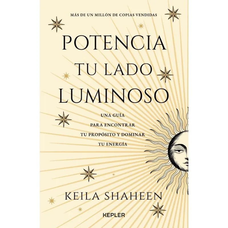 POTENCIA TU LADO LUMINOSO - SHAHEEN, KEILA POTENCIA TU LADO LUMINOSO