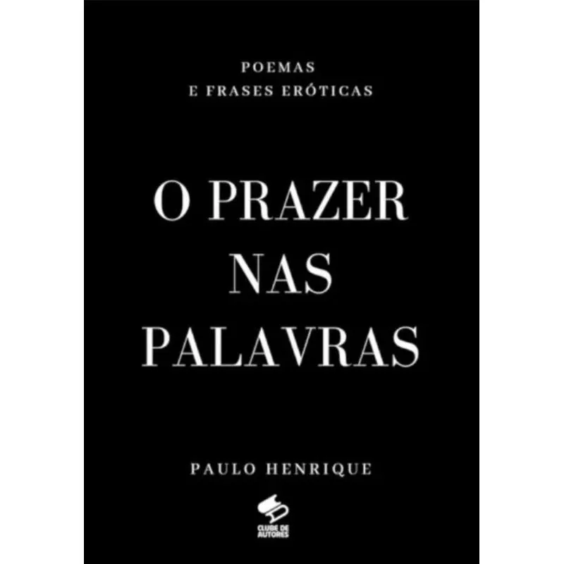 O Prazer Nas Palavras
