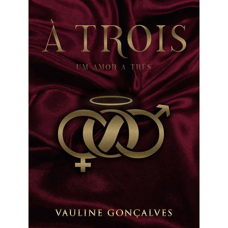 À Trois: um amor a três