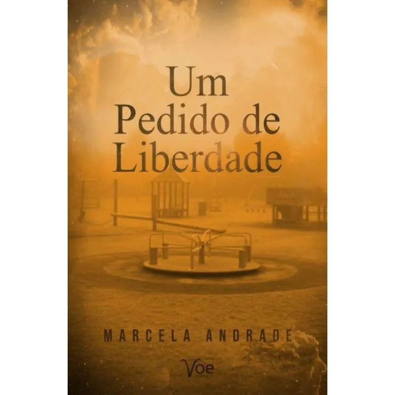 Um Pedido de Liberdade