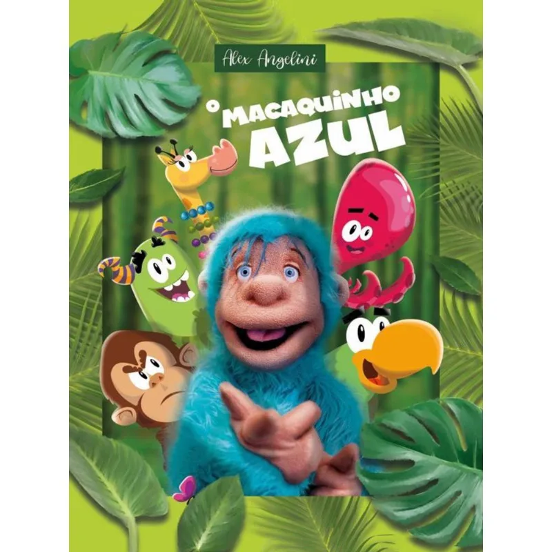 O MACAQUINHO AZUL