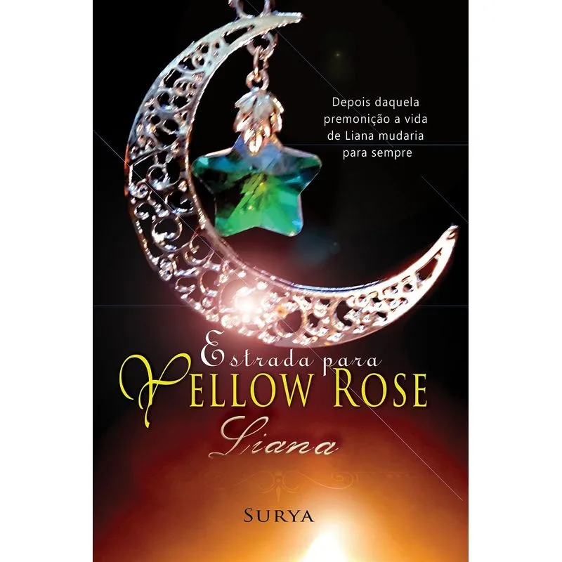 Estrada para Yellow Rose - Liana