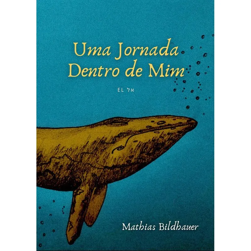 El אל – Uma jornada dentro de mim