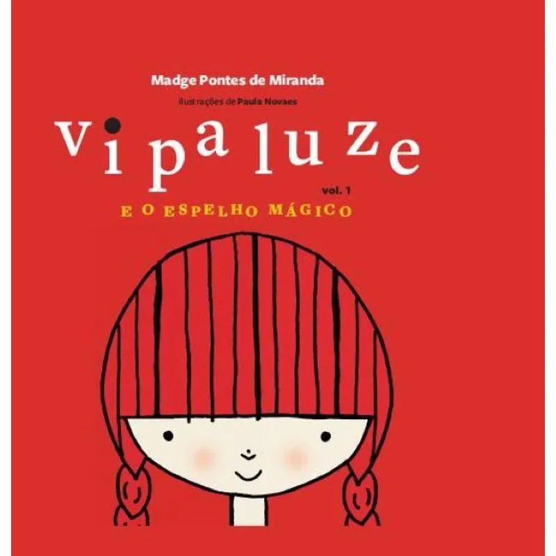 Vipaluze E O Espelho Mágico
