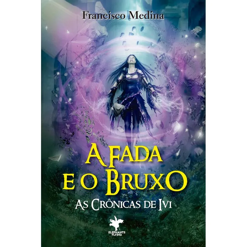 A Fada e o Bruxo