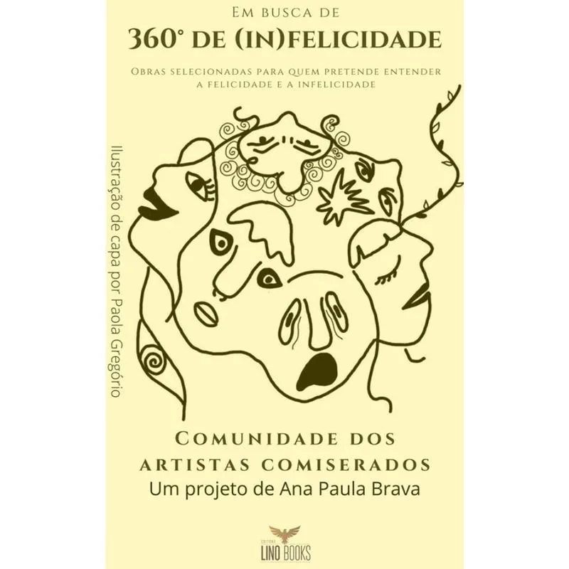 Em Busca de 360o de (In)felicidade