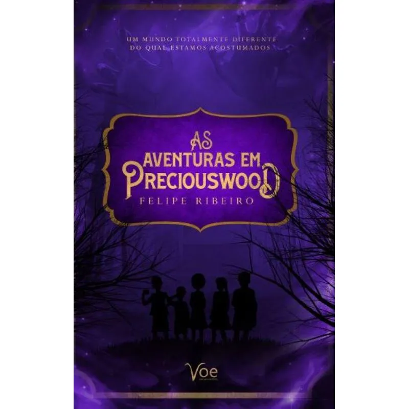 As aventuras em Preciouswood