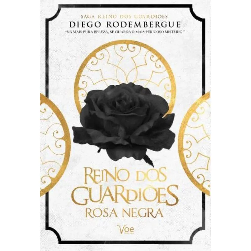 Reino dos Guardiões: Rosa Negra