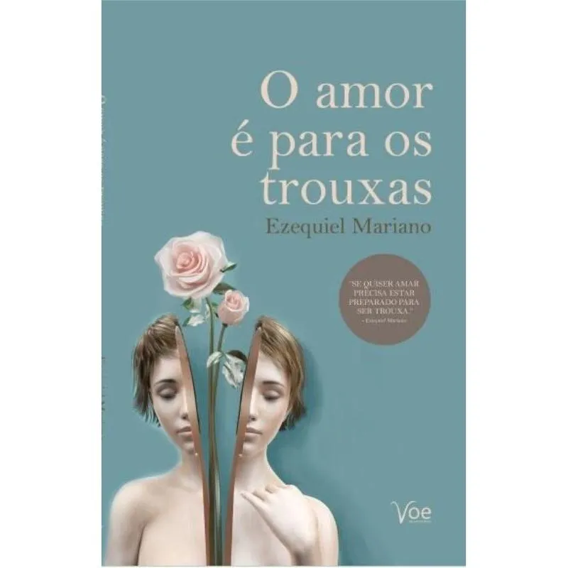 O amor é para os trouxas