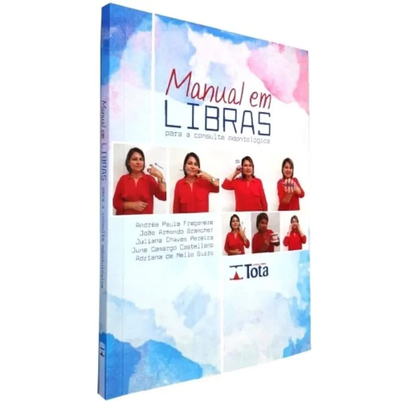 Manual Em Libras Para Consulta Odontologica