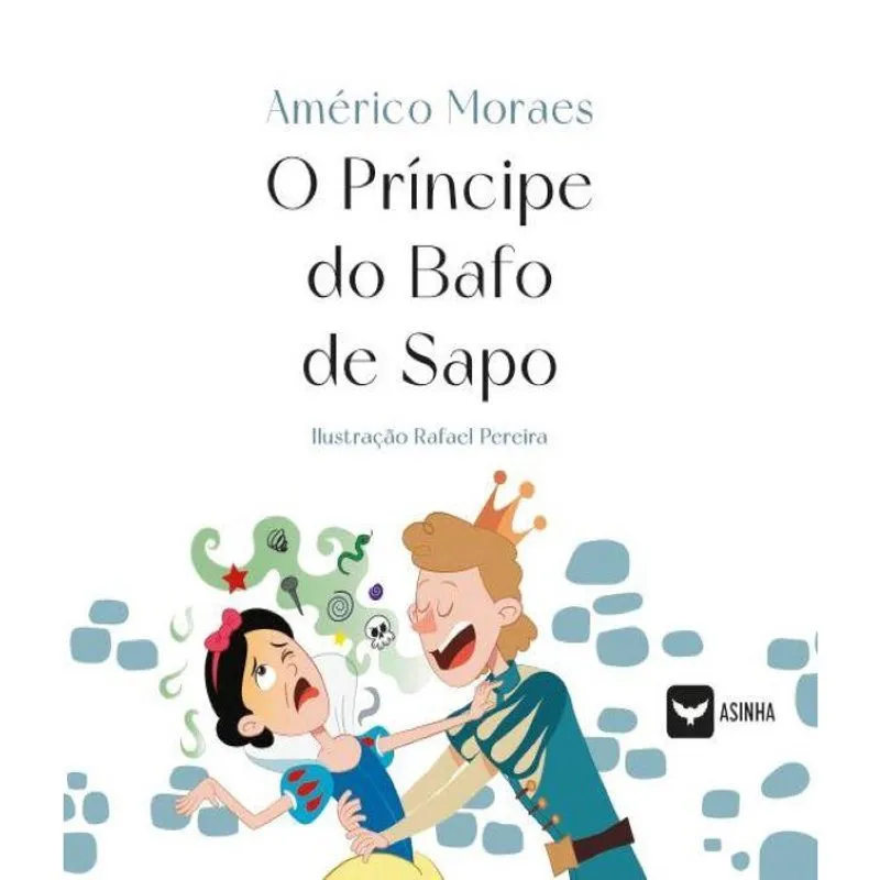 O Príncipe do bafo de sapo