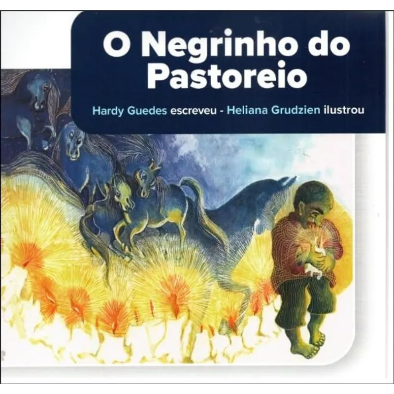 O NEGRINHO DO PASTOREIO