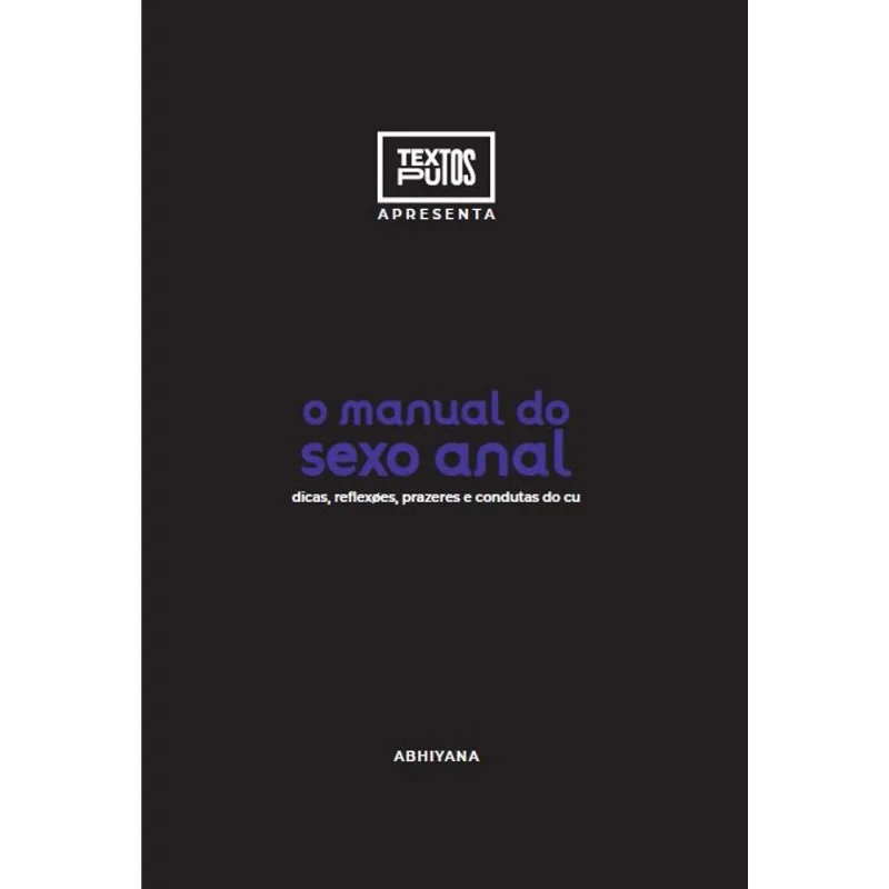MANUAL DO SEXO ANAL