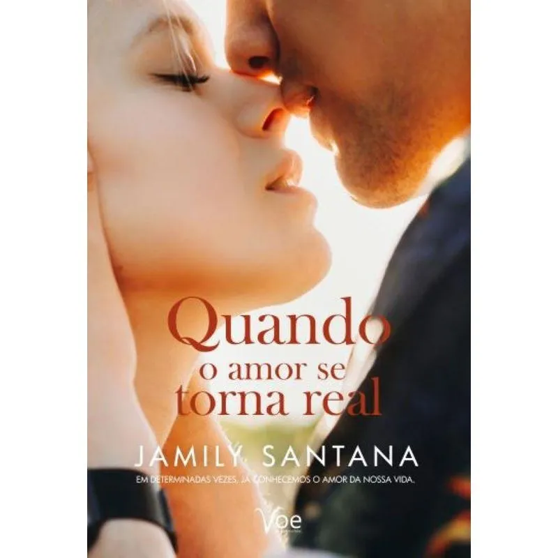 Quando O Amor Se Torna Real