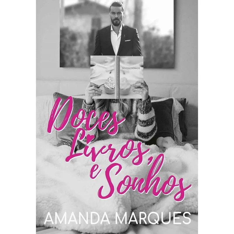 Doces, Livros e Sonhos