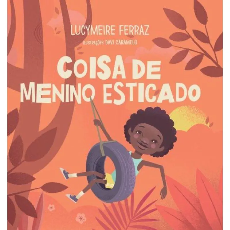 Coisa De Menino Esticado