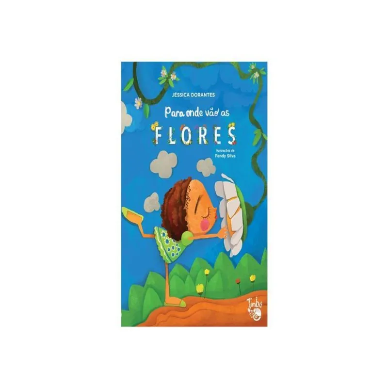PARA ONDE VÃO AS FLORES?