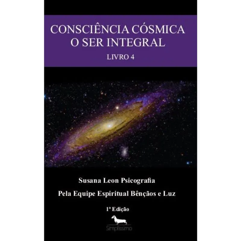 Consciência Cósmica - O Ser Integral
