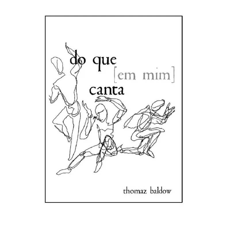 Do Que [em Mim] Canta