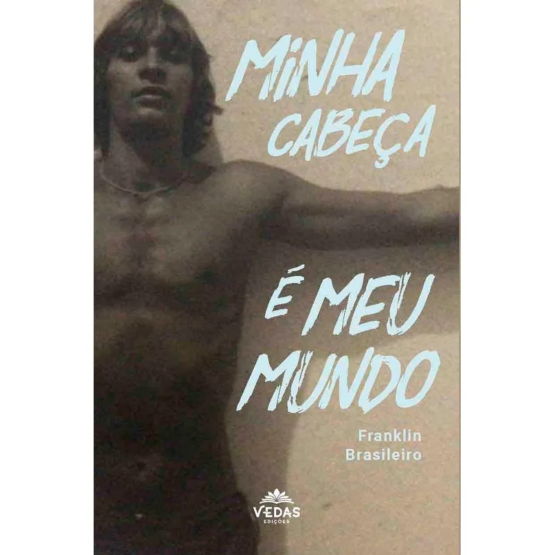 Minha Cabeça É Meu Mundo