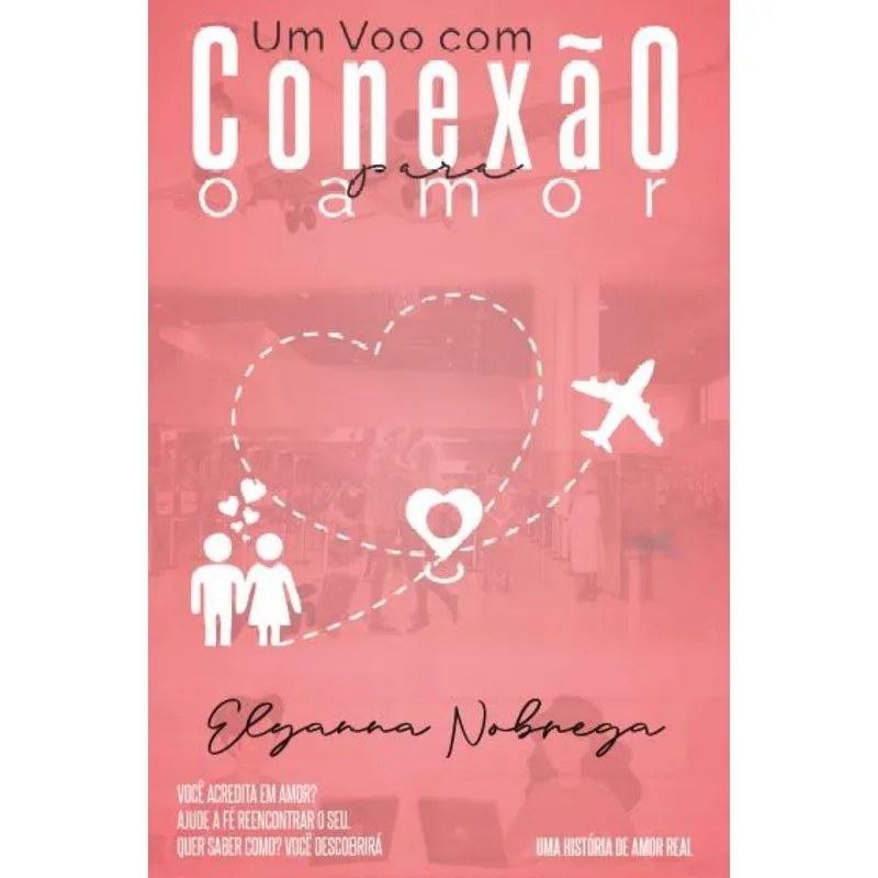 Um Voo Com Conexão Para O Amor