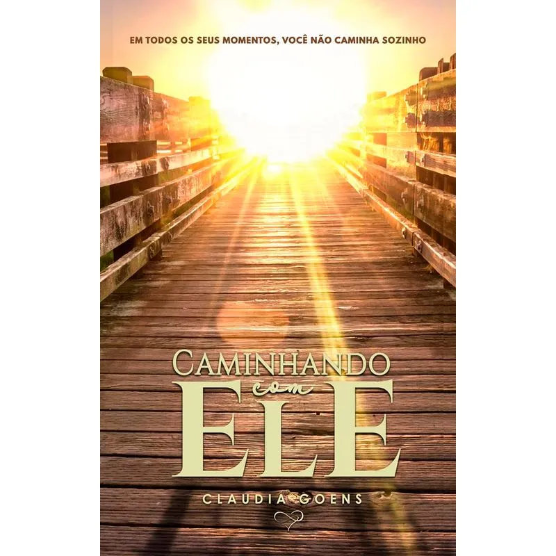 Caminhando Com Ele