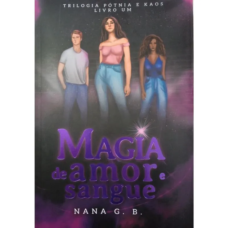 Magia de amor E sangue - autores paranaenses